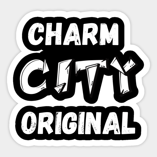 CHARM CITY ORIGINAL SET DESIGN Sticker by The C.O.B. Store